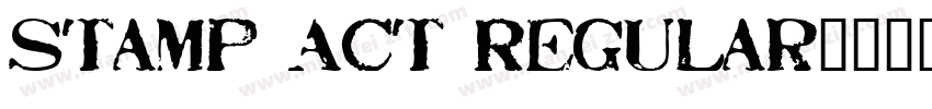 Stamp Act Regular字体转换